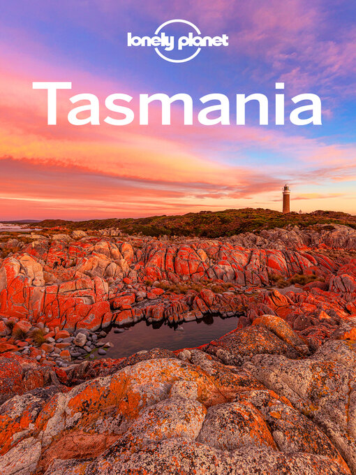 Title details for Lonely Planet Tasmania by Charles Rawlings-Way - Available